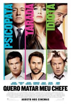 Quero Matar Meu Chefe 2 novo trailer Quero Matar Meu Chefe 2 novo trailer