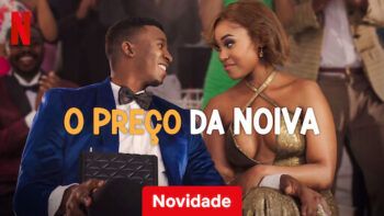 Comédia Romântica “O Preço da Noiva” é sucesso na Netflix Comédia Romântica “O Preço da Noiva” é sucesso na Netflix